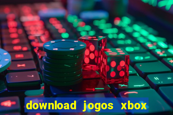 download jogos xbox 360 xex